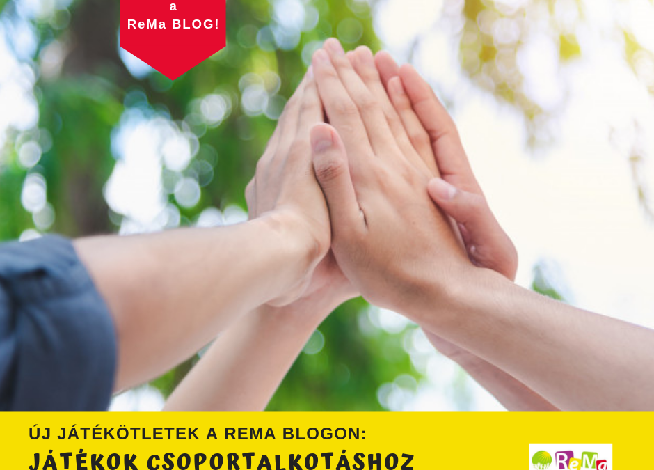 Játékötletek csoportalkotáshoz 1. – új cikk a Blogon